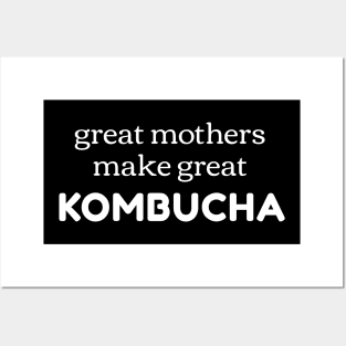 Kombucha Mother Quote Posters and Art